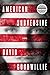 American Subversive: A Novel