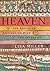Heaven: Our Enduring Fascination with the Afterlife