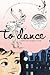 To Dance: A Ballerina's Gra...