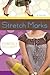 Stretch Marks: A Novel