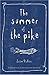 The Summer of the Pike