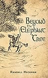 Beyond The Elepha...