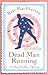 Dead Man Running (Torie O'Shea Mysteries)