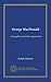George MacDonald: a biographical and critical appreciation