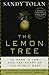 The Lemon Tree: An Arab, a Jew, and the Heart of the Middle East
