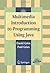 Multimedia Introduction to Programming Using Java