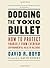 Dodging the Toxic Bullet: How to Protect Yourself from Everyday Environmental Health Hazards