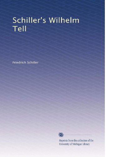 Schiller's Wilhelm Tell
