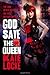 God Save the Queen (The Immortal Empire)