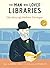 The Man Who Loved Libraries: The Story of Andrew Carnegie