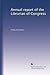 Annual report of the Librar...