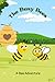 The Busy Bees: The Brave Co...
