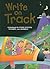 Write on Track: A Handbook for Young Writers, Thinkers, and Learners (Write Source 2000 Revision)