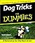 Dog Tricks For Dummies (For Dummies (Computer/Tech))