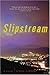Slipstream: A Novel