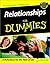 Relationships For Dummies (For Dummies (Computer/Tech))