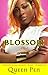 Blossom: A Novel