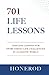 701 LIFE LESSONS: Timeless Lessons for Overcoming Life Challenges in a Chaotic World