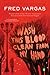 Wash This Blood Clean from My Hand: A Commissaire Adamsberg Mystery (Chief Inspector Adamsberg Mysteries)