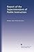 Report of the Superintendent of Public Instruction