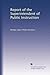 Report of the Superintendent of Public Instruction