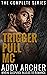 Trigger Pull MC: The Complete Series