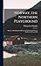 Norway, the Northern Playground: Sketches of Climbing and Mountain Exploration in Norway Between 1872 and 1903