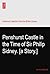 Penshurst Castle in the Time of Sir Philip Sidney. [a Story.]