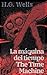 La máquina del tiempo - The Time Machine: Texto paralelo bilingüe - Bilingual edition: Inglés - Español / English - Spanish (Spanish Edition)