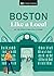 Boston Like a Local: By the People Who Call It Home (Local Travel Guide)