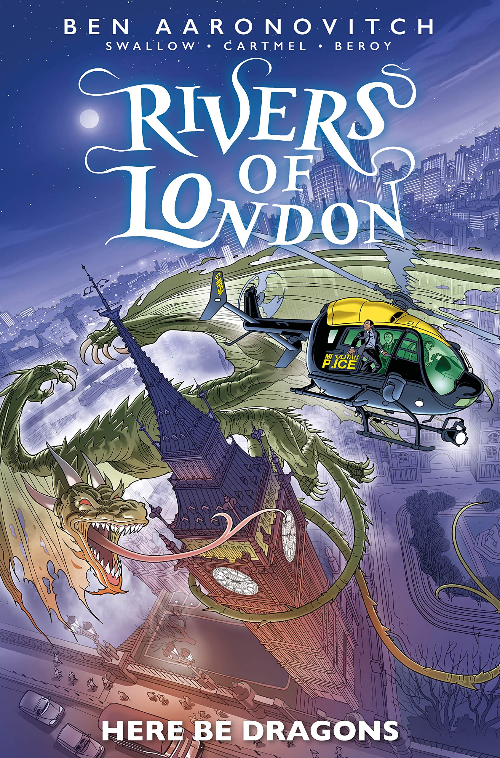 Rivers of London Vol. 11: Here Be Dragons (Kindle Edition)