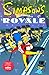 Simpsons Comics Royale: A Super-Sized Simpson Soiree (Simpsons Books)