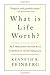 What Is Life Worth?: The Inside Story of the 9/11 Fund and Its Effort to Compensate the Victims of September 11th