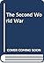 The Second World War by Roy Peacock