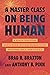 A Master Class on Being Human by Brad R. Braxton