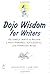 100 Simple Ways to Become a More Inspired, Successful and Fearless Writer: