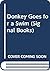 Donkey Goes for a Swim (Sig...