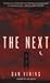 The Next: A Novel (A Jimmy Miles Mystery)