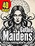 Gothic Maidens: A Creepy Co...