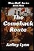 The Comeback Route: Moss Bl...