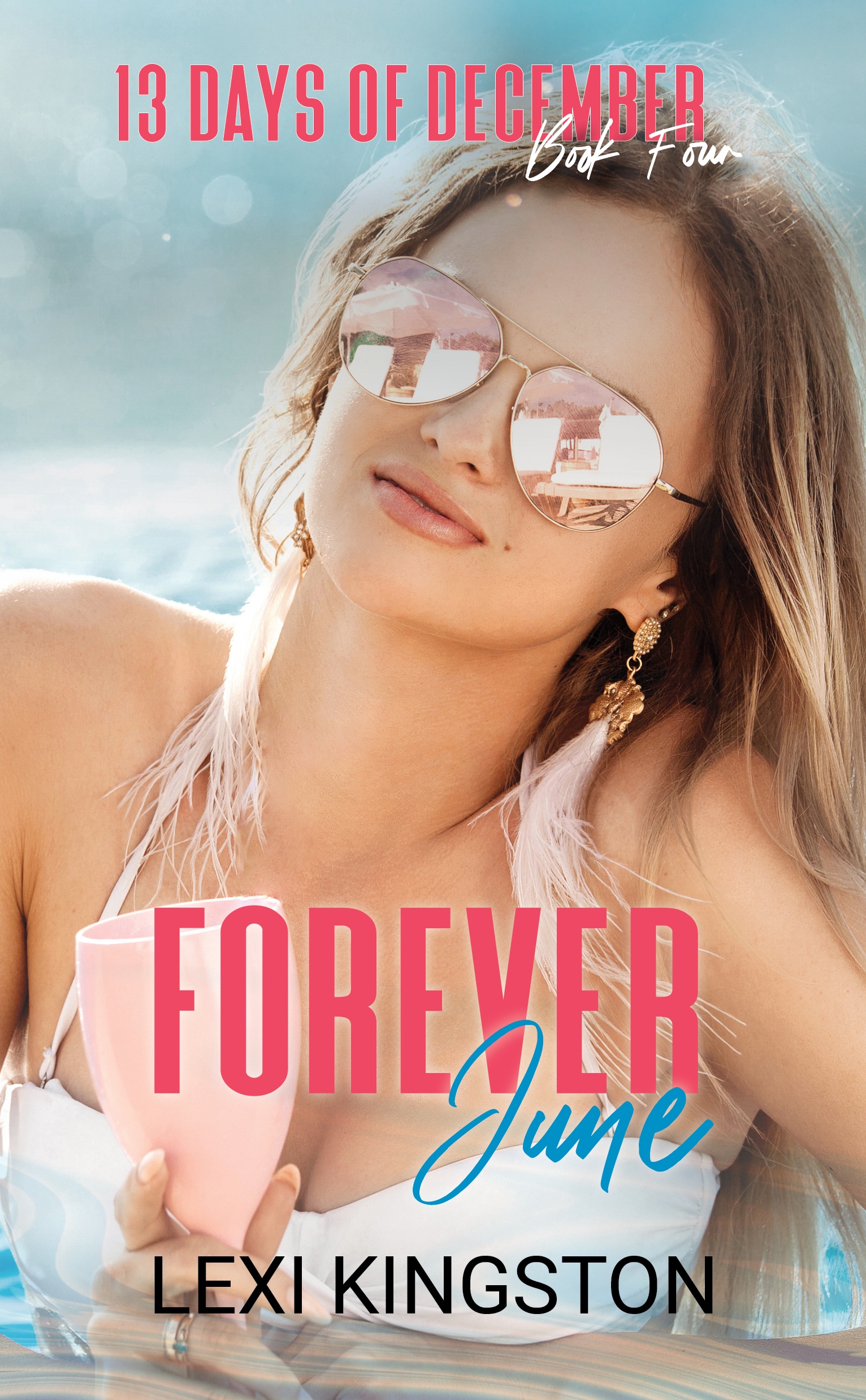Forever June (13 Days of December #4)