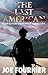 The Last American: Near-Fut...