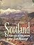 Scotland: Land of Colour