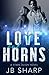 Love and Horns (The Stars Align, #1)