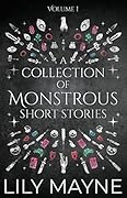 A Collection of Monstrous Short Stories