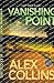 Vanishing Point: Small Town Women's Fiction Romantic Suspense (Olman County)
