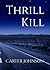 Thrill Kill