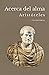Acerca del alma o sobre el alma: de Aristóteles (Spanish Edition)