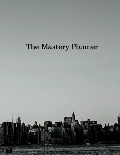 The Mastery Planner: How Billionaires Plan their day. (Paperback)