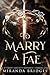 To Marry a Fae